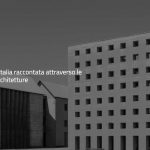 Atlante Architettura contemporanea – L’Italia raccontata attraverso le architetture