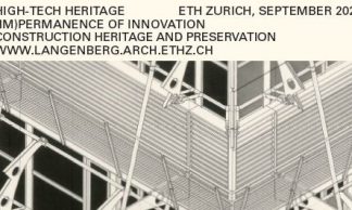 Call for Papers: High-tech Heritage: (Im)permanence of Innovation, conference in Zurich, September 2023