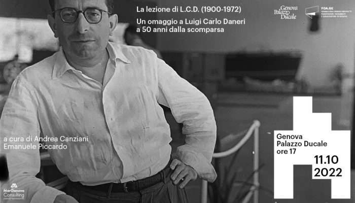 La lezione di L.C.D. (1900-1972). Un omaggio a Luigi Daneri a 50 anni dalla scomparsa.