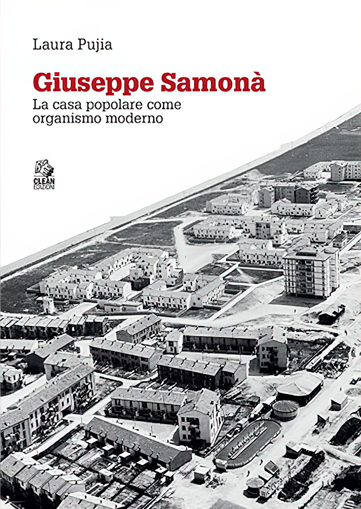 Giuseppe Samonà – La casa popolare come organismo moderno