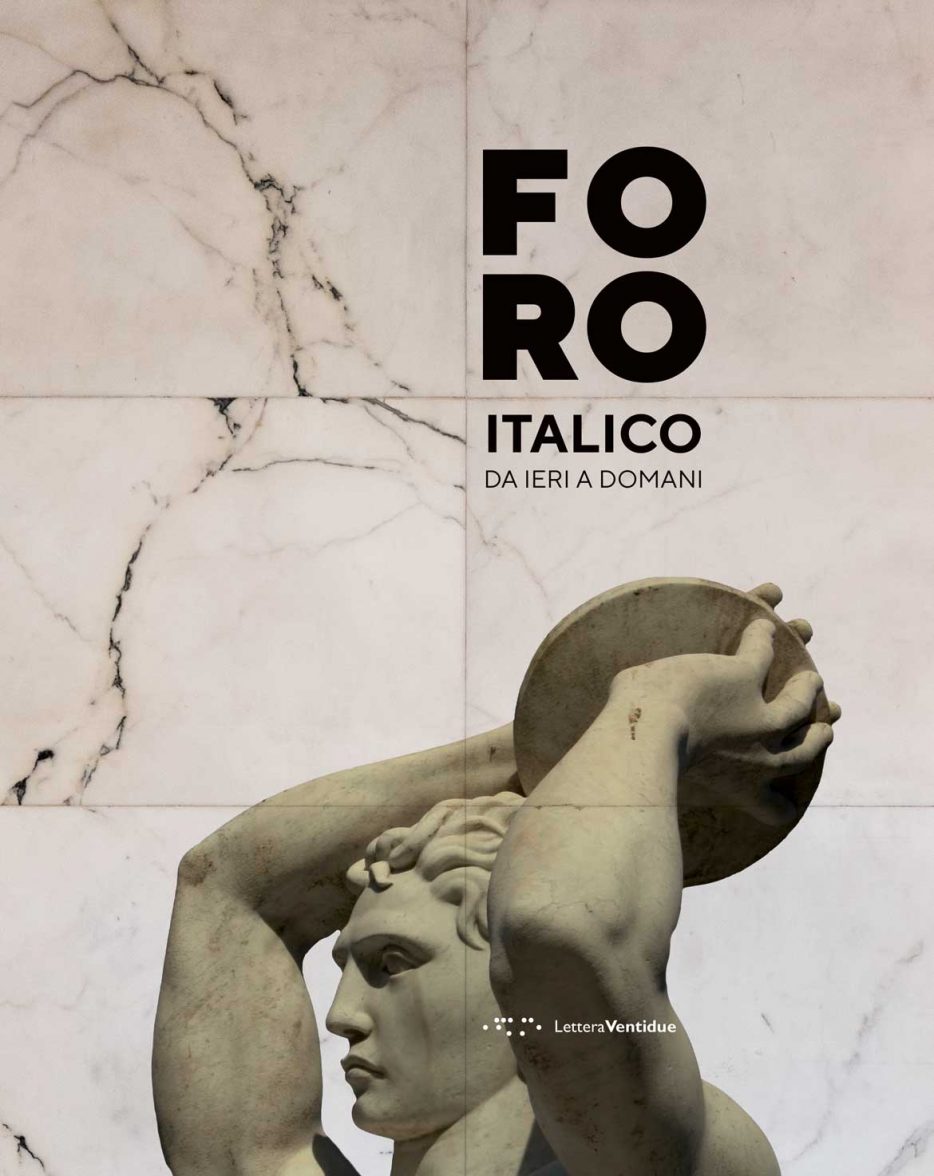 Foro Italico – Da ieri a domani