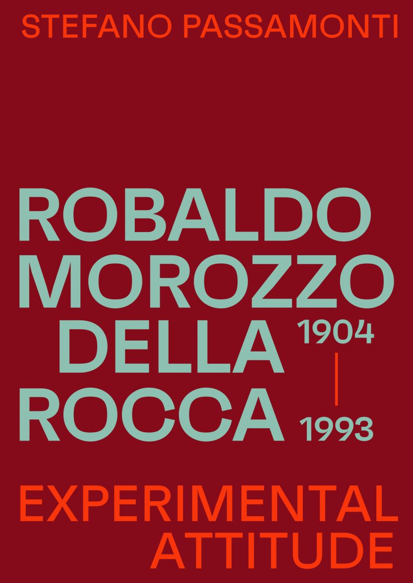 Robaldo Morozzo della Rocca. Experimental attitude