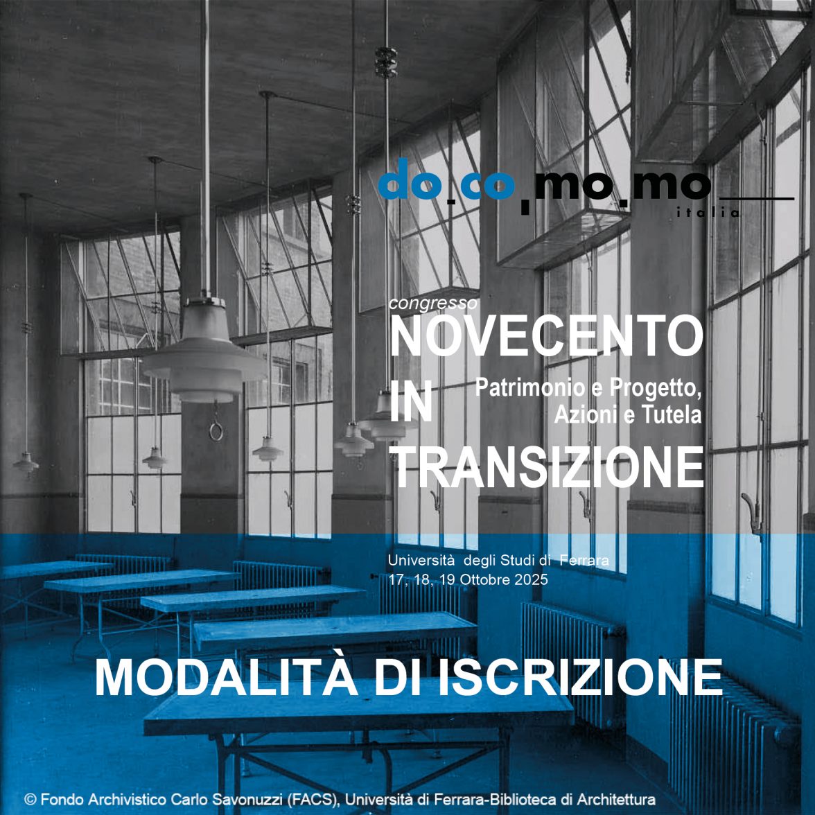 Apertura Iscrizioni per Congresso Docomomo Italia 2025 *Proroga per i soli uditori al 12 ottobre*